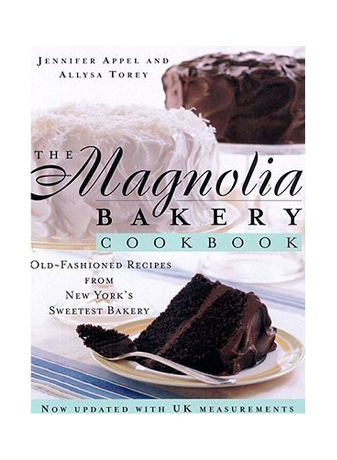 The Magnolia Bakery Cookbook Paperback English by Recipes - 2009