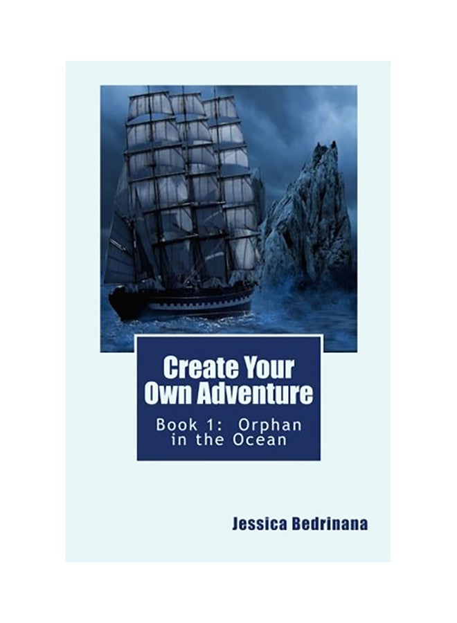 Create Your Own Adventure: Book 1: Orphan In The Ocean paperback english - Image 1