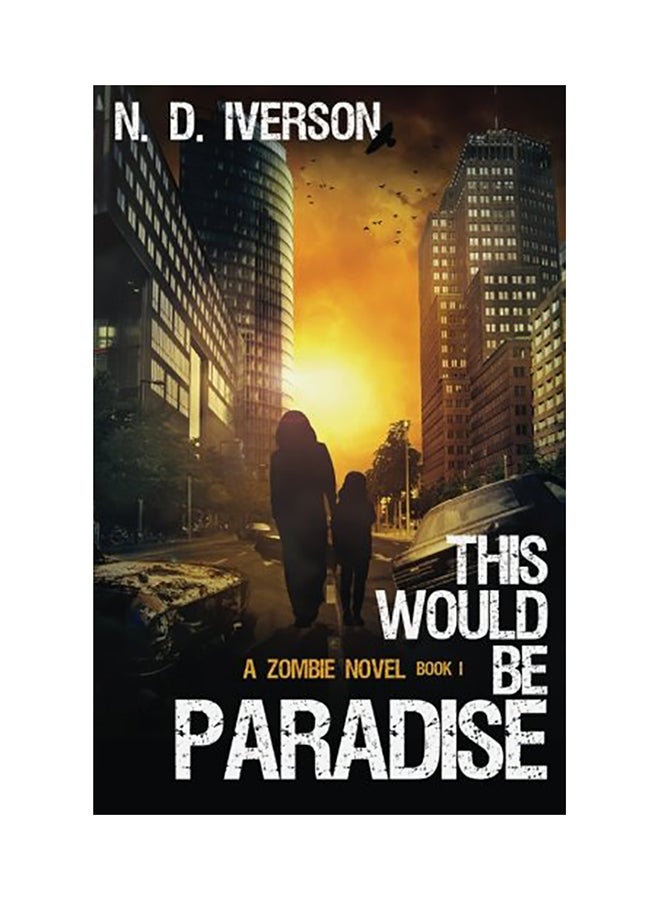 This Would Be Paradise paperback english