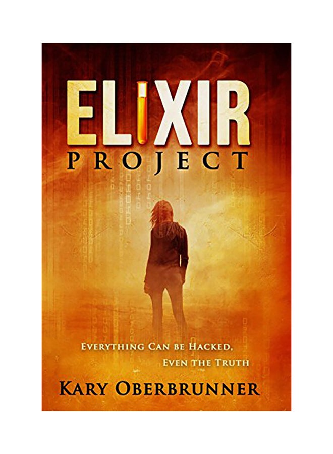 Elixir Project Hardcover English by Kary Oberbrunner 