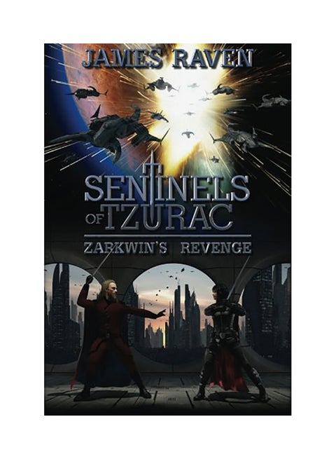 Sentinels of Tzurac: Zarkwin's Revenge paperback english