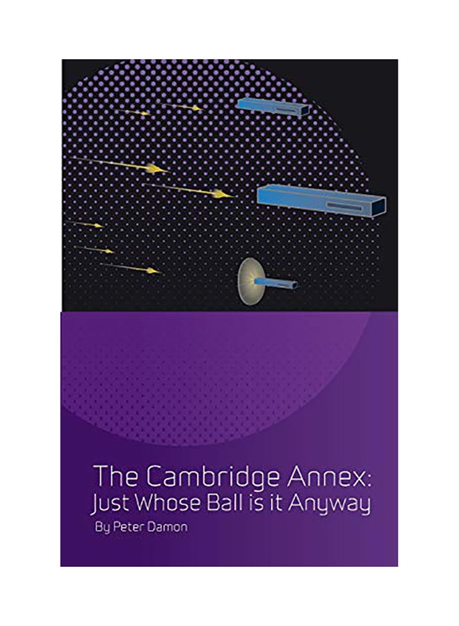 The Cambridge Annex: Just Whose Ball Is It Anyway paperback english - 01-Jan-2016 