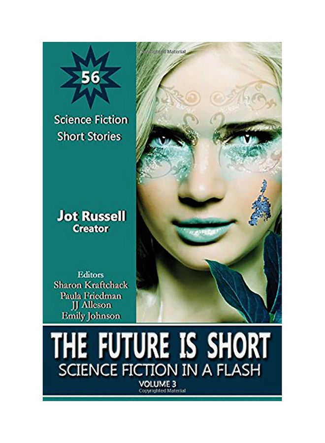The Future Is Short: Science Fiction in a Flash paperback english 