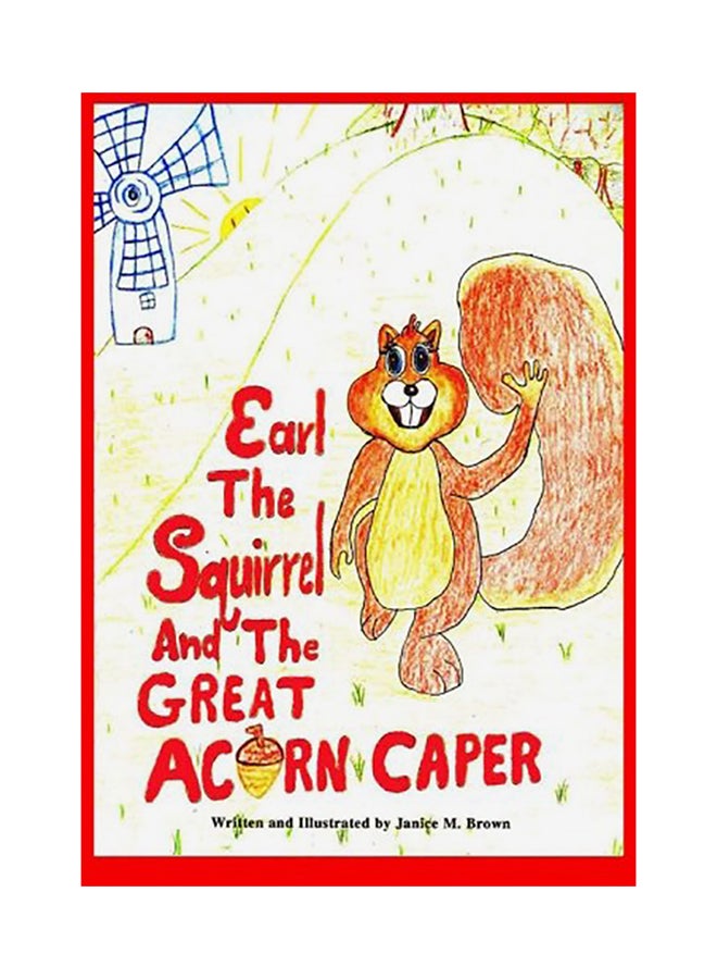 Earl The Squirrel And The Great Acorn Caper paperback english 