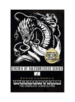 Weedeaters: The Complete Acropalypse paperback english