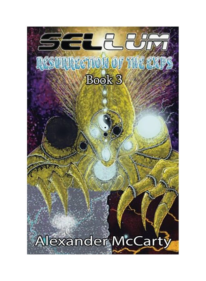 Sellum: Resurrection Of The Exps paperback english