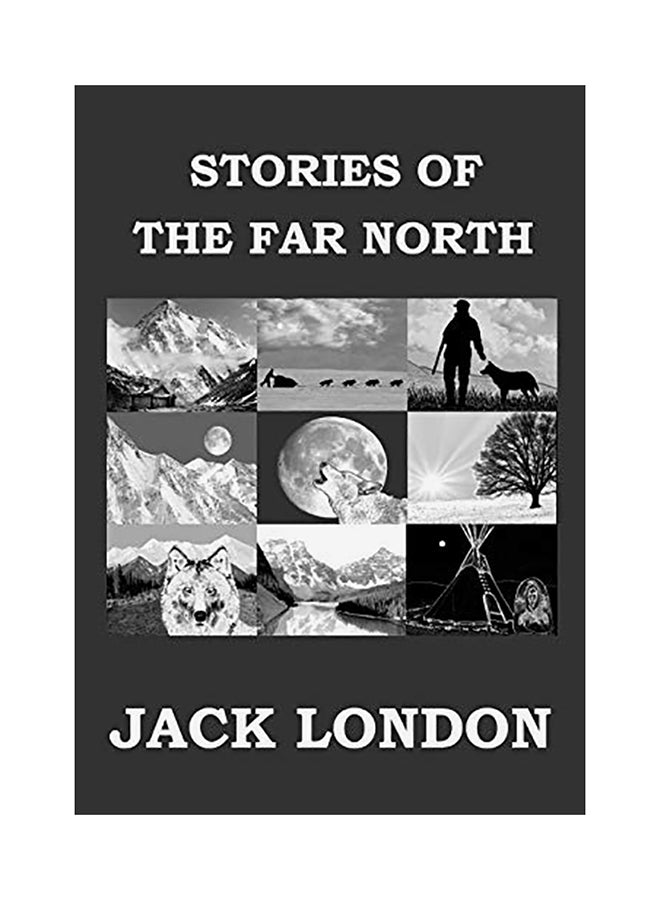 Stories Of The Far North Short Story Collection paperback english - 01-Jan-2017 