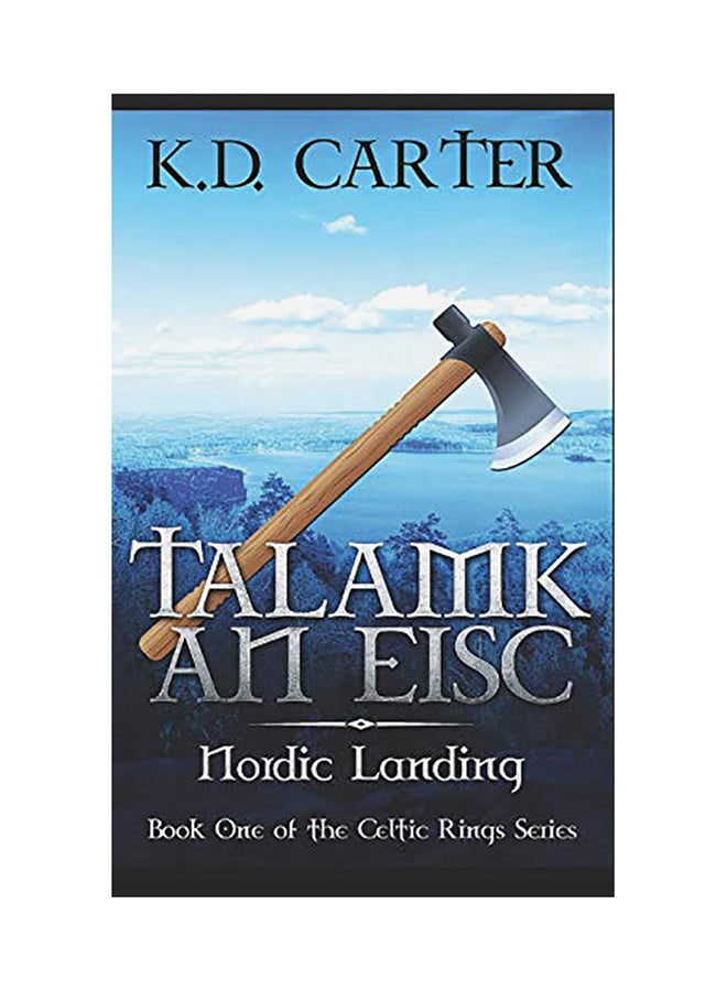 Talamk an Eisc: Book One of the Celtic Rings Series paperback english - 01-Jan-2017 
