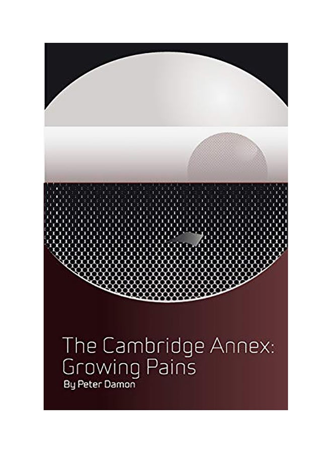 The Cambridge Annex - Growing Pains: Book Two paperback english - 01-Jan-2017 