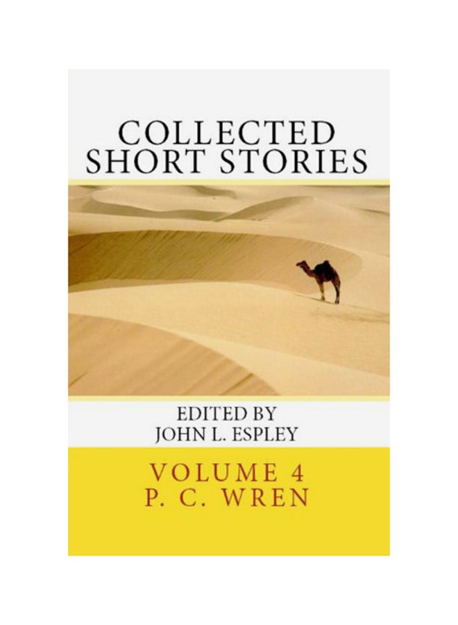 Collected Short Stories: Of Percival Christopher Wren paperback english - 01-Jan-2012 