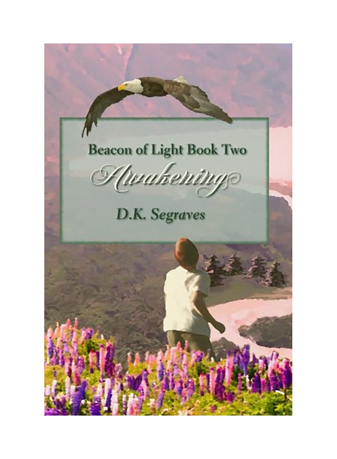 Awakening: Beacon Of Light Book Two paperback english 