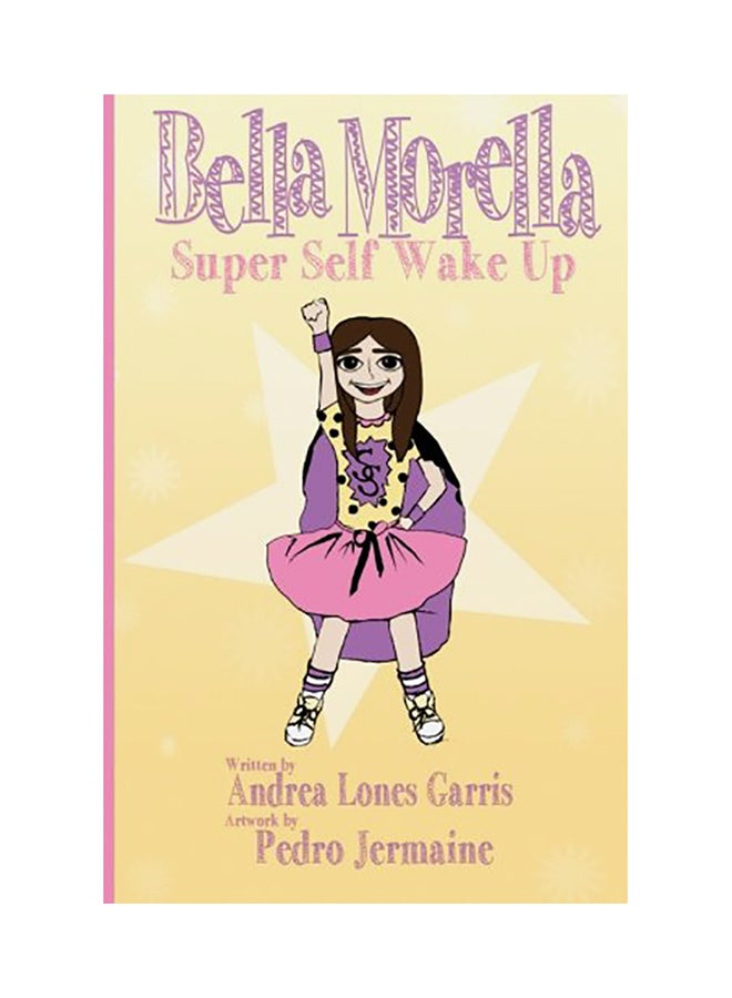 Bella Morella Super Self Wake Up paperback english 