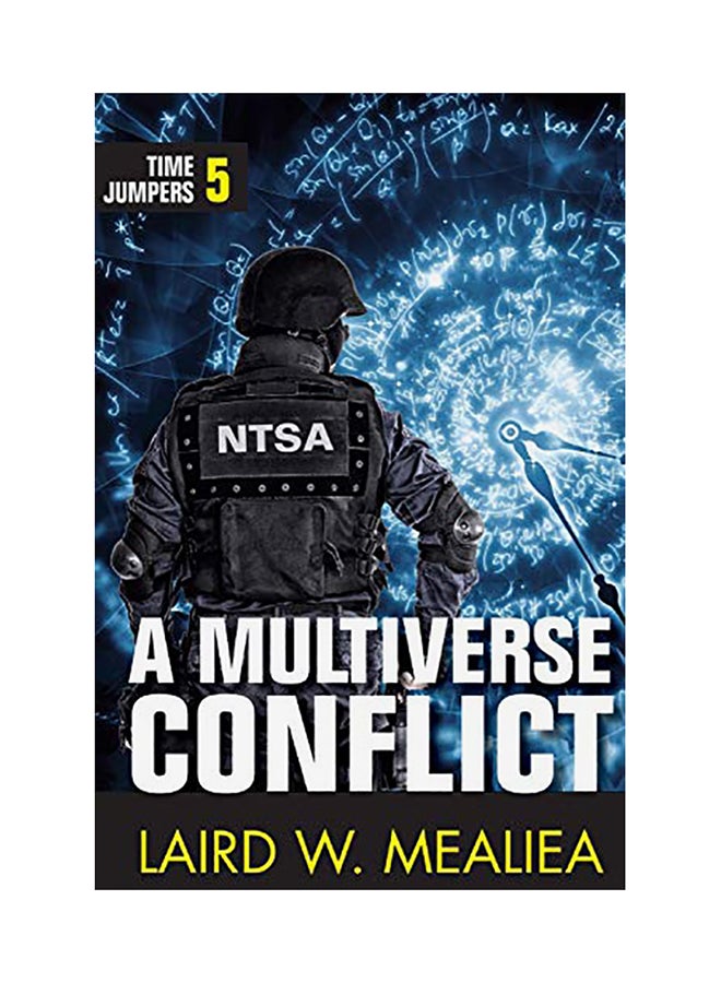 Time Jumpers 5: A Multiverse Conflict paperback english - 01-Jan-2018