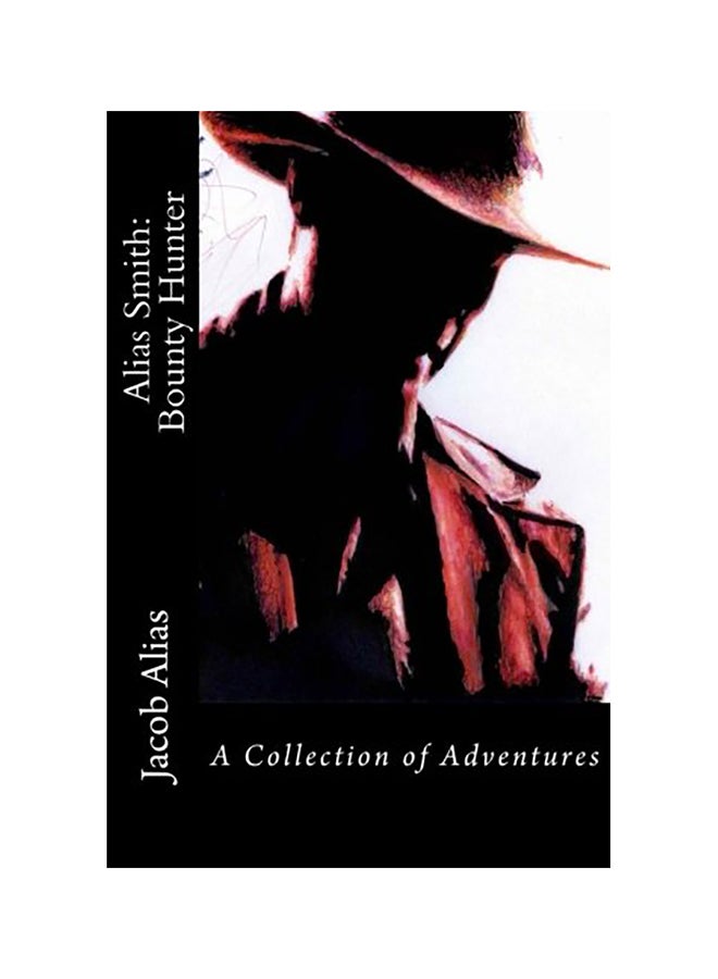 Alias Smith: Bounty Hunter paperback english