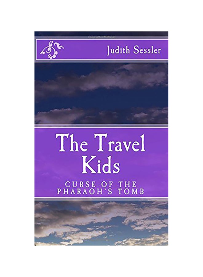 The Travel Kids: Curse of the Pharaoh's Tomb paperback english