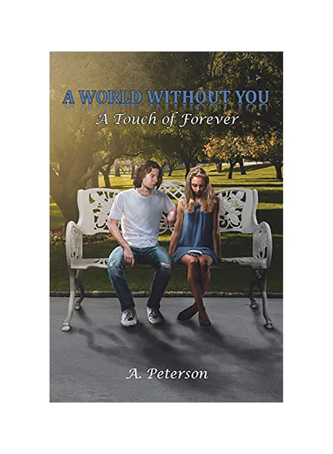 A World Without You: A Touch Of Forever paperback english 