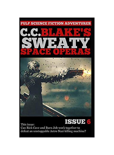 C. C. Blake's Sweaty Space Operas, Issue 6 paperback english