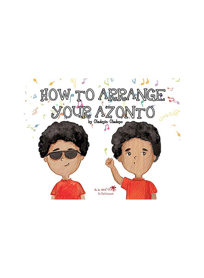 How To Arrange Your Azonto paperback english - 01-Jan-2018 
