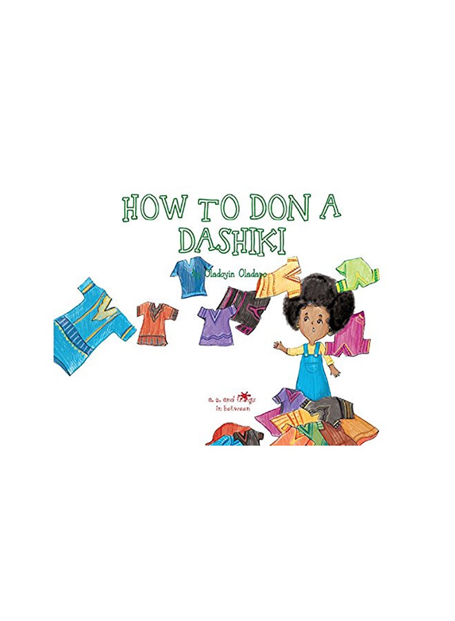 How To Don A Dashiki paperback english - 01-Jan-2018 