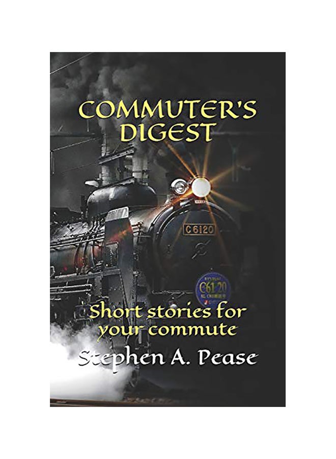 Commuter's Digest: Short Stories For Your Commute paperback english 