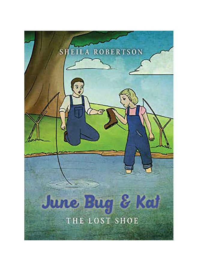 June Bug And Kat: The Lost Shoe paperback english 