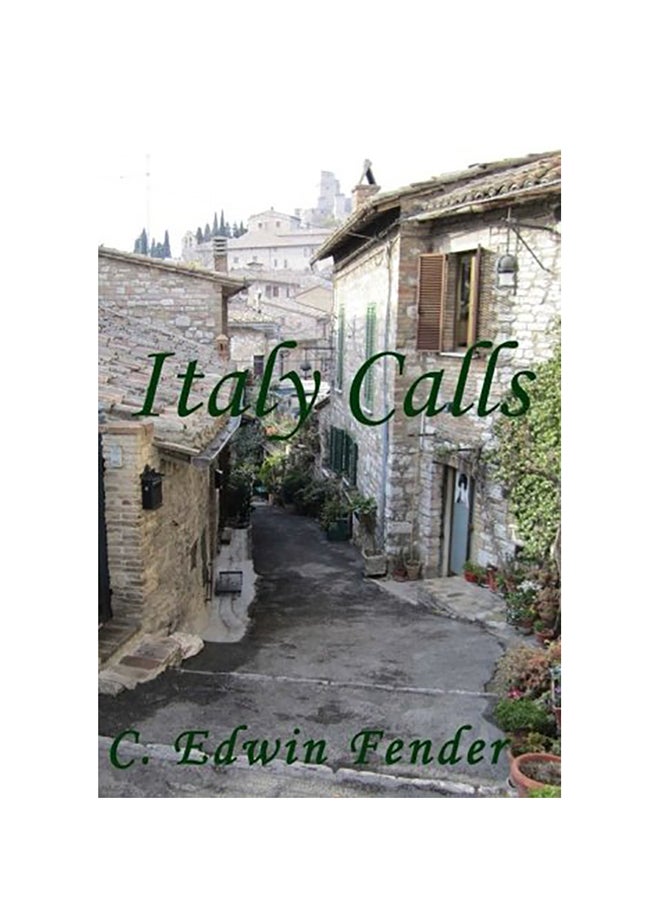 Italy Calls Paperback English by C. Edwin Fender 