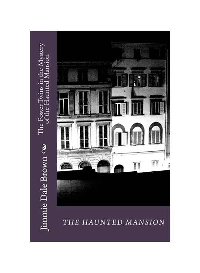 The Haunted Mansion Paperback English by Jimmie Dale Brown 