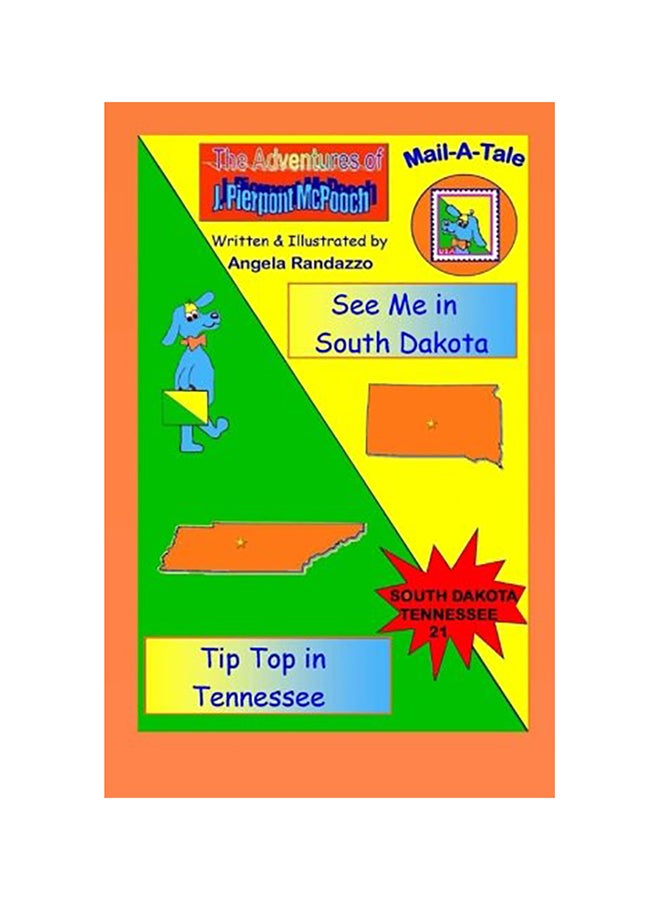 South Dakota/tennessee: See Me In South Dakota/tip Top In Tennessee paperback english - 01-Jan-2015 