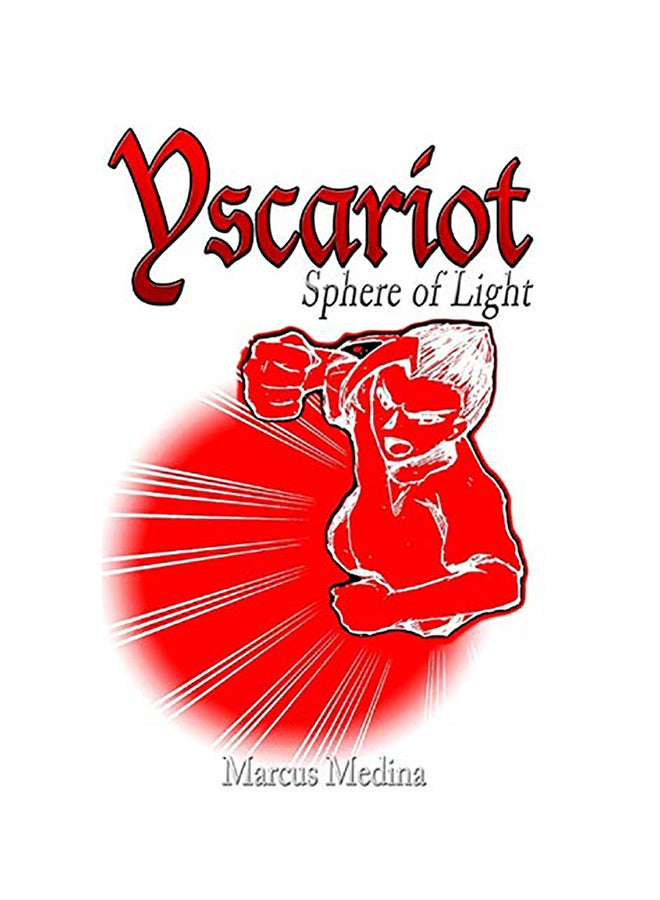 Yscariot: Sphere of Light paperback english - 01-Jan-2017 