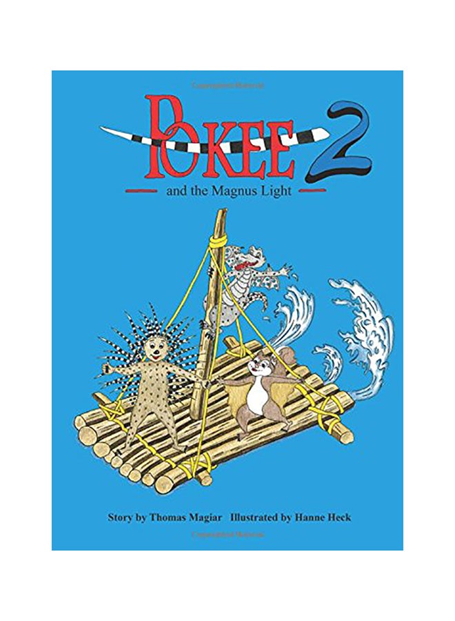 Pokee and the Magnus Light paperback english - 01-Jan-2017 