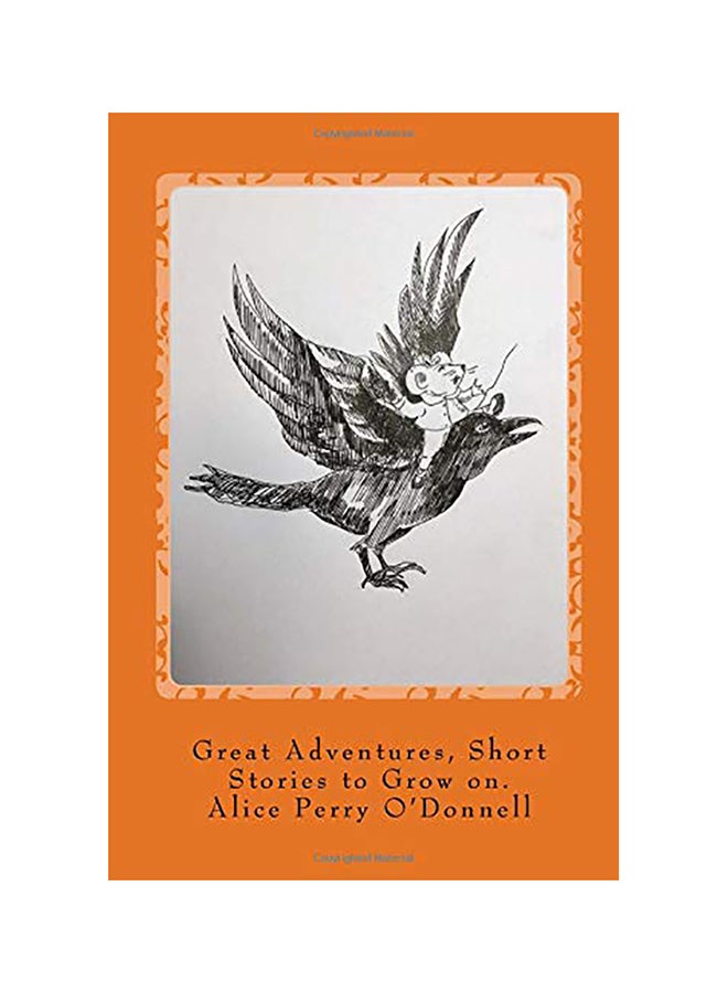 Great Adventures, Short Stories To Grow On paperback english - 01-Jan-2017 
