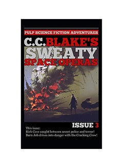 C. C. Blake's Sweaty Space Operas Paperback English by C. C. Blake - 01-Jan-2018