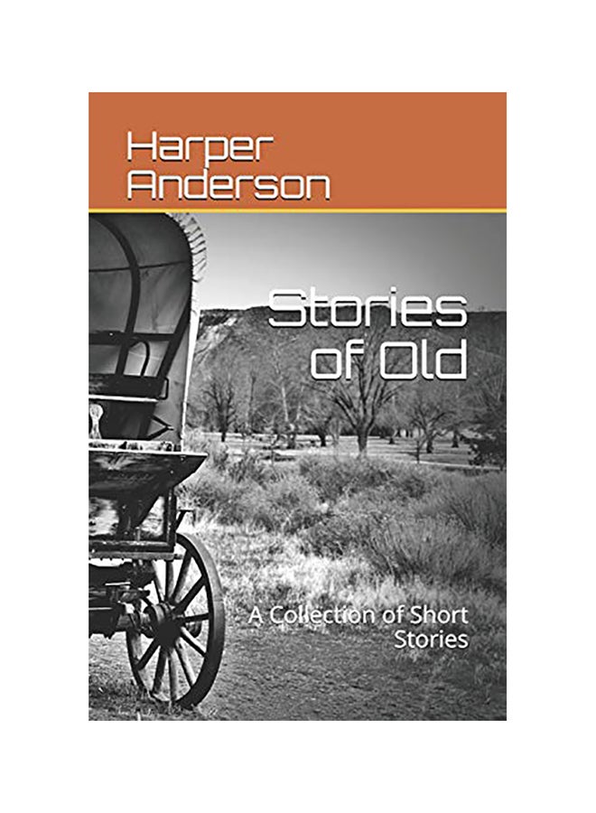 Stories of Old: A Collection of Short Stories paperback english - 01-Jan-2018 