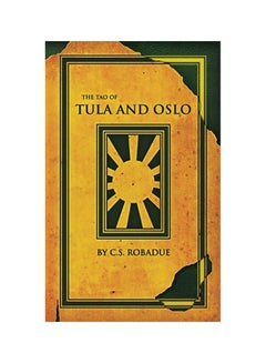 The Tao Of Tula And Oslo paperback english