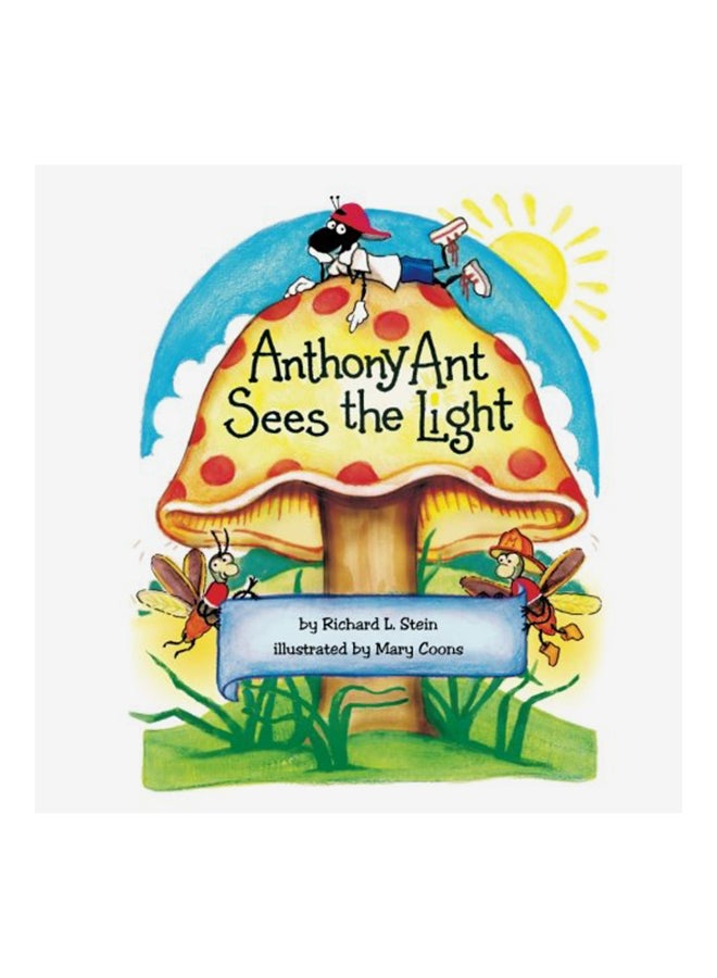 Anthony Ant Sees The Light paperback english - 01-Jan-2018 