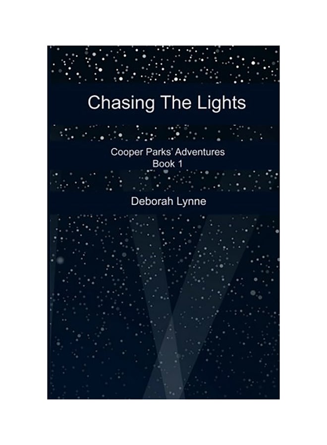 Chasing The Lights paperback english - 01-Jan-2017 