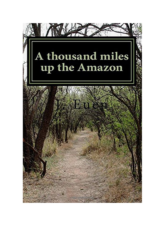 A Thousand Miles Up The Amazon paperback english - 01-Jan-2017 