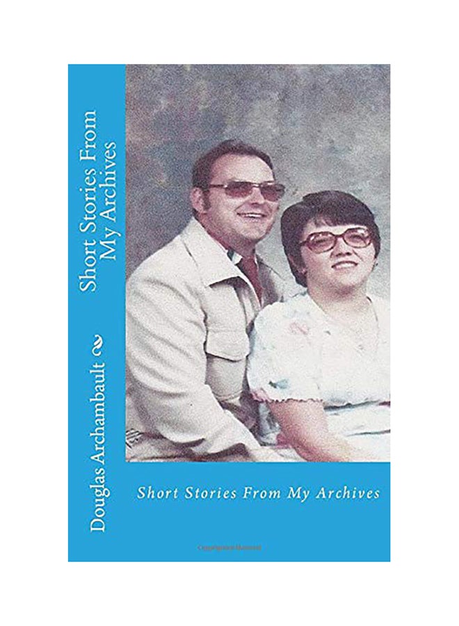 Short Stories From My Archives paperback english - 01-Jan-2017 