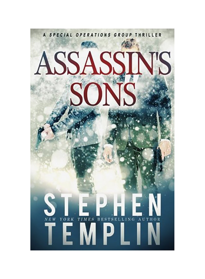 Assassin's Sons: A Special Operations Group Thriller paperback english - 01-Jan-2017 