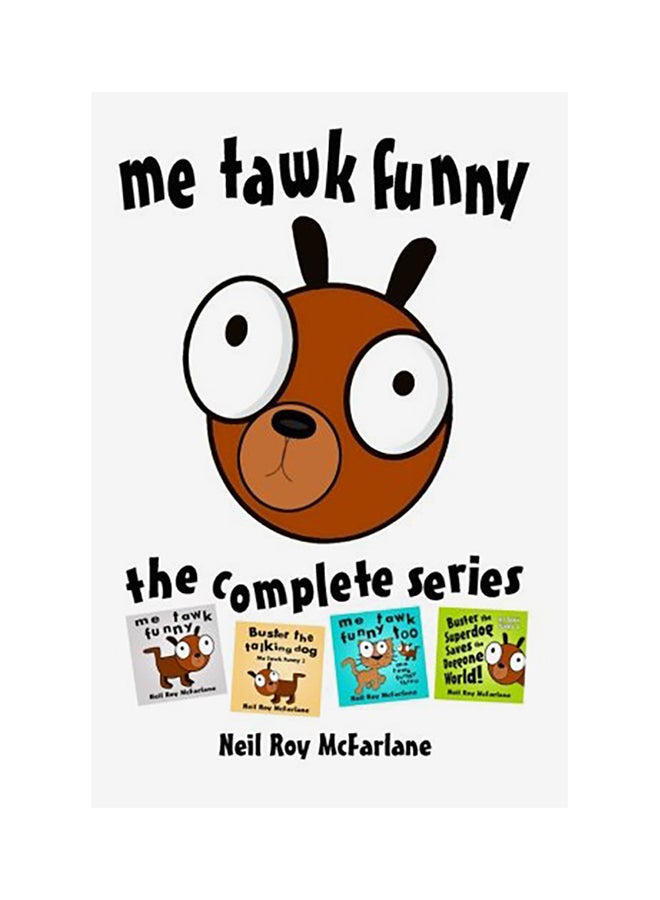 Me Tawk Funny: The Complete Series paperback english - 01-Jan-2017