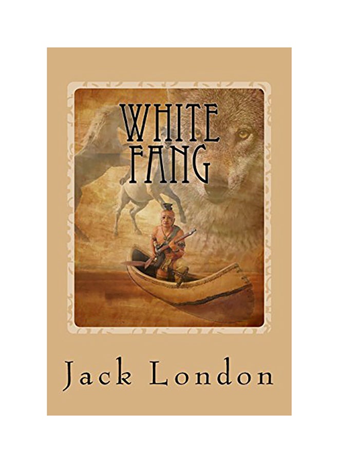 White Fang Paperback English by Jack London - 01-Jan-2017 