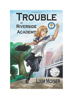 Trouble At Riverside Academy paperback english - 01-Jan-2017