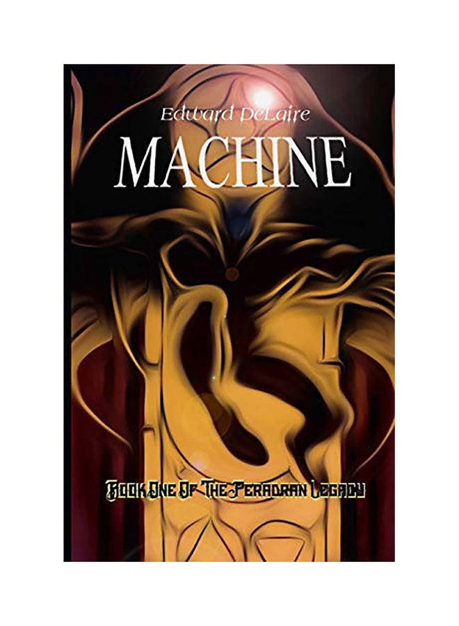 Machine Paperback English by Edward Delaire - 01-Jan-2019 
