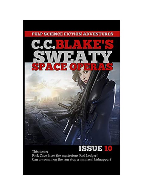 C. C. Blake's Sweaty Space Operas, Issue 10 paperback english - 01-Jan-2019