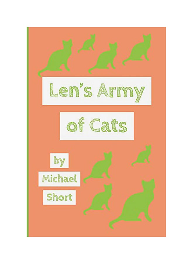 Len's Army Of Cats Paperback English by Michael Short - 01-Jan-2019 