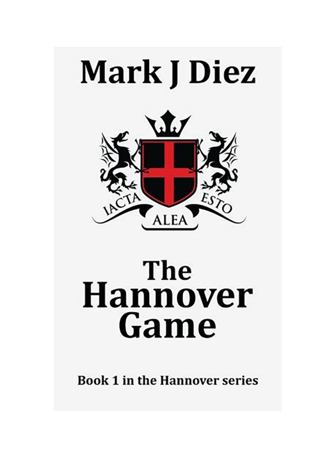 The Hannover Game Paperback English by Mark J. Diez 