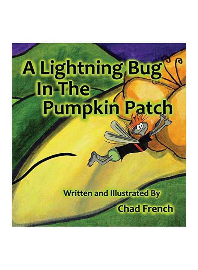 A Lightning Bug In The Pumpkin Patch hardcover english