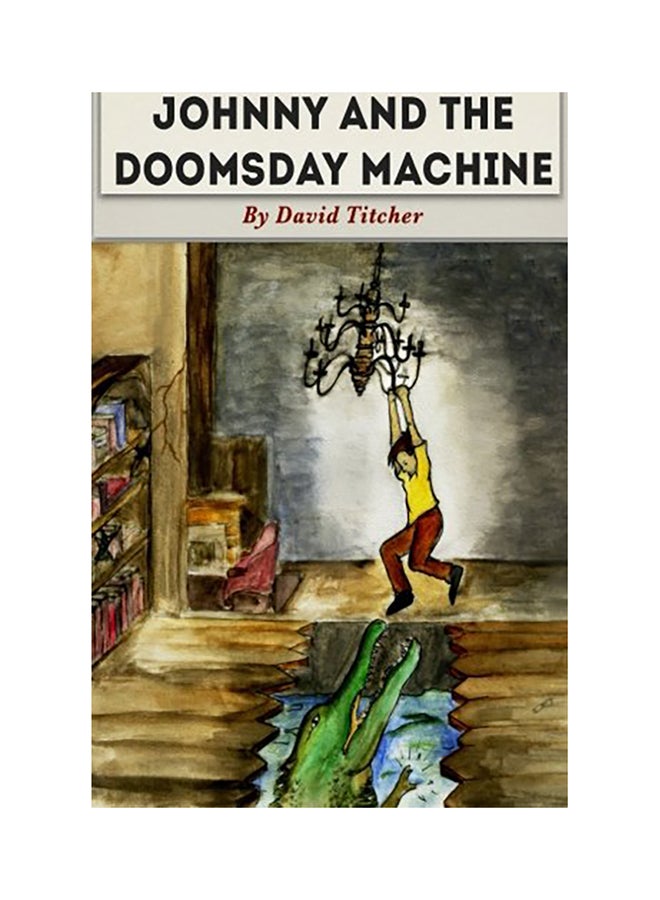 Johnny And The Doomsday Machine paperback english - 01-Jan-2015 