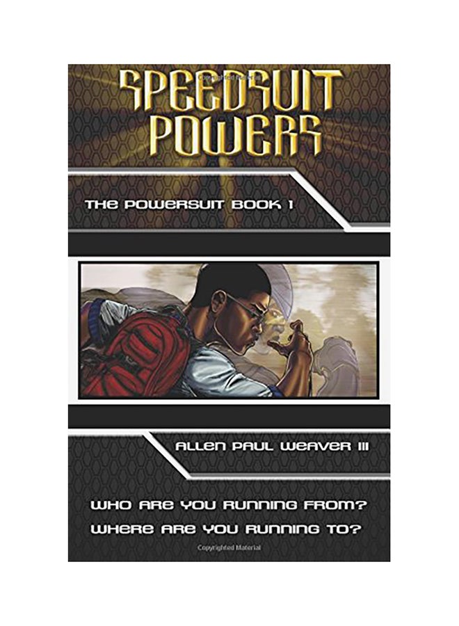 Speedsuit Powers: The Powersuit: Book One: Special Illustrated Edition Paperback English by Shawn Alleyne 