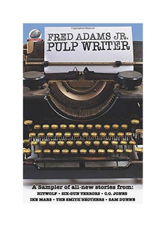 Fred Adams Jr. Pulp Writer paperback english - 01-Jan-2019